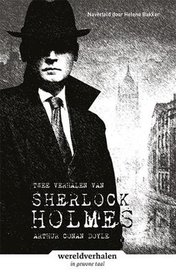 Wereldverhalen Twee verhalen van Sherlock Holmes - Arthur Conan Doyle - Hardcover (9789086962013)