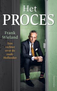 Het proces - Frank Wieland - ebook