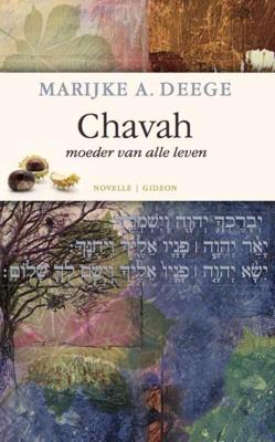 Chavah - Marijke Deege - Ravenswaaij - eBook (9789059990425)