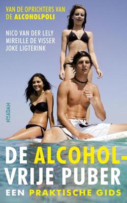 De alcoholvrije puber - Joke Ligterink - eBook (9789046815922) De alcoholvrije puber - Joke Ligterink - eBook (9789046815922)