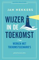 Wijzer in de toekomst - Jan Nekkers - ebook