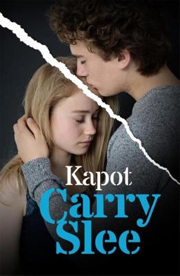 Kapot - Carry Slee - Paperback (9789048857708) Kapot - Carry Slee - Paperback (9789048857708)