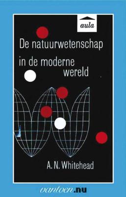Natuurwetenschap in de moderne wereld - A.N. Whitehead - Paperback (9789031501465)