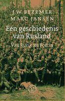 Een geschiedenis van Rusland - J.W. Bezemer, Marc Jansen - ebook - thumbnail