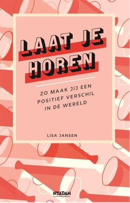Laat je horen - Lisa Jansen - eBook (9789046827215) Laat je horen - Lisa Jansen - eBook (9789046827215)