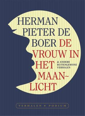 De vrouw in het maanlicht - Herman Pieter de Boer - eBook (9789463810432)