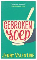 Gebroken soep - Jenny Valentine - Paperback (9789024571819)