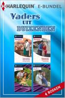 Vaders uit duizenden - Kate Welsh, Catherine Spencer, Lilian Darcy, Susanne James - ebook
