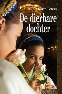 De dierbare dochter - Karin Peters - ebook