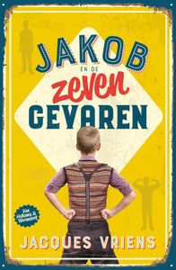 Jakob en de zeven gevaren - Jacques Vriens - ebook