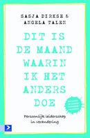 Dit is de maand waarin ik het anders doe - Sasja Dirkse, Angela Talen - ebook