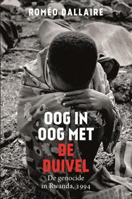 Oog in oog met de duivel - Roméo Dallaire - Paperback (9789401916394)