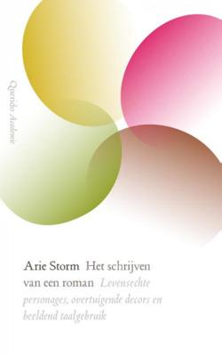 Arie  Storm Het schrijven van een roman