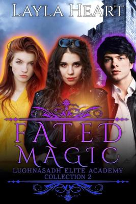 Fated Magic - Layla Heart - eBook (9789493139107)