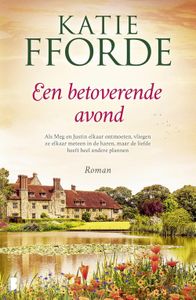 Een betoverende avond - Katie Fforde - ebook