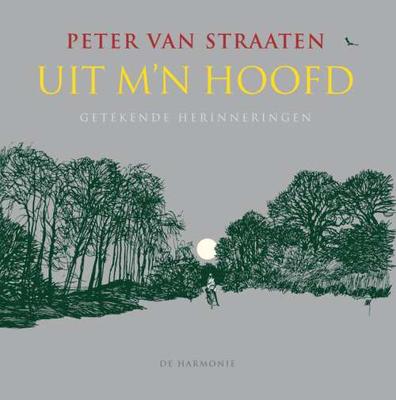 Uit m'n hoofd - Peter van Straaten - Paperback (9789463360739)