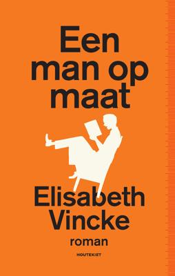 Een man op maat - Elisabeth Vincke - eBook (9789089247933) Een man op maat - Elisabeth Vincke - eBook (9789089247933)