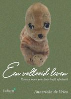 Een voltooid leven - Annerieke de Vries - ebook