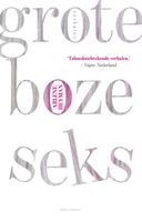 Grote boze seks - Arlene Heyman - ebook