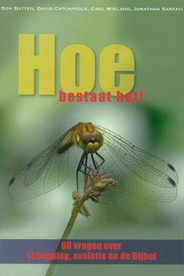 Hoe bestaat het! - Carl Wieland - eBook (9789462789722)
