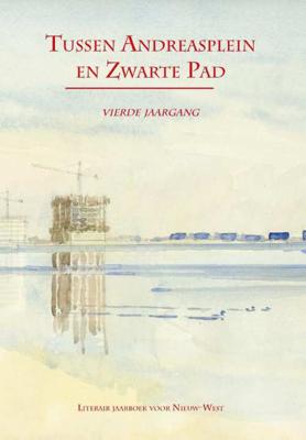 Tussen Andreasplein en Zwarte Pad - Fred Martin, Jan -Paul van Spaendonck - Paperback (9789490586225)