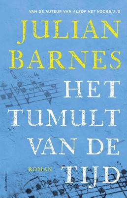 Het tumult van de tijd - Julian Barnes - eBook (9789025446697)