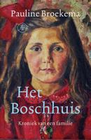 Het Boschhuis - Pauline Broekema - Paperback (9789029588973)