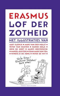 Lof der Zotheid - Desiderius Erasmus - eBook (9789025364724)