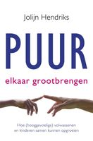 Puur Elkaar grootbrengen - Jolijn Hendriks - ebook - thumbnail