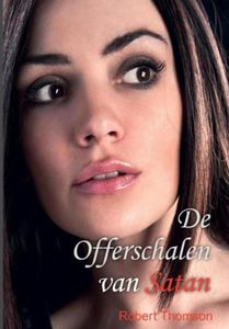 De Offerschalen van Satan - Robert Thomson - ebook