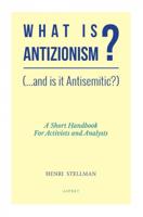 Henri Dr.  Stellman What is Antizionisme?