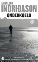 Onderkoeld - Arnaldur Indridason - Paperback (9789021455884)