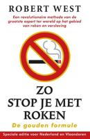 Zo stop je met roken - De gouden formule - Robert West - Paperback (9789021024554)
