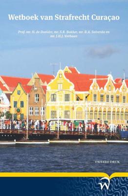 Wetboek van strafrecht Curaçao - Paperback (9789462403567) Wetboek van strafrecht Curaçao - Paperback (9789462403567)