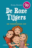 De roze tijgers en de verdwenen juf - Katja Retsin - eBook (9789401407854)