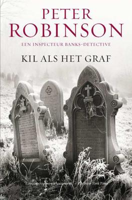 Kil als het graf - Peter Robinson - Paperback (9789022988022)