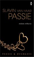 Slavin van haar passie - Melanie Milburne - ebook