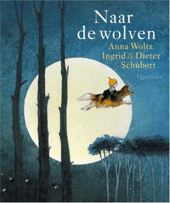 Anna  Woltz Naar de wolven