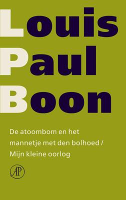 De atoombom en het mannetje met den bolh - Louis Paul Boon - Paperback (9789029563895)