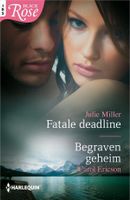 Fatale deadline ; Begraven geheim (2-in-1) - Julie Miller, Carol Ericson - ebook - thumbnail