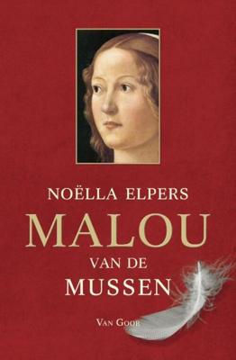 Malou van de mussen - Noëlla Elpers - eBook (9789000305759)