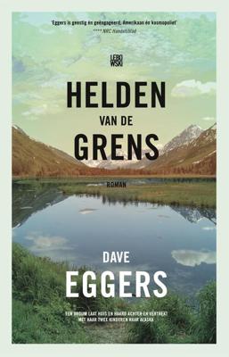 Helden van de grens - Dave Eggers - eBook (9789048835959) Helden van de grens - Dave Eggers - eBook (9789048835959)