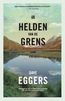 Helden van de grens - Dave Eggers - eBook (9789048835959)