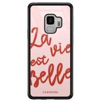 Samsung Galaxy S9 glazen hardcase - La vie est belle