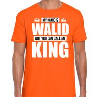 Naam My name is Walid but you can call me King shirt oranje cadeau shirt 2XL  -