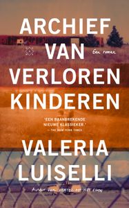 Archief van verloren kinderen - Valeria Luiselli - ebook