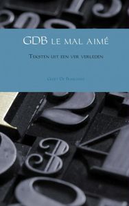 GDB le mal aime - Geert De Busschere - ebook