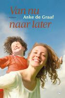 Van nu naar later - Anke de Graaf - ebook - thumbnail