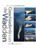 Geschiedenis van de Wadden - Anne Doedens, Jan J. Houter - eBook (9789462495838)