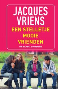 Een stelletje mooie vrienden - Jacques Vriens - ebook